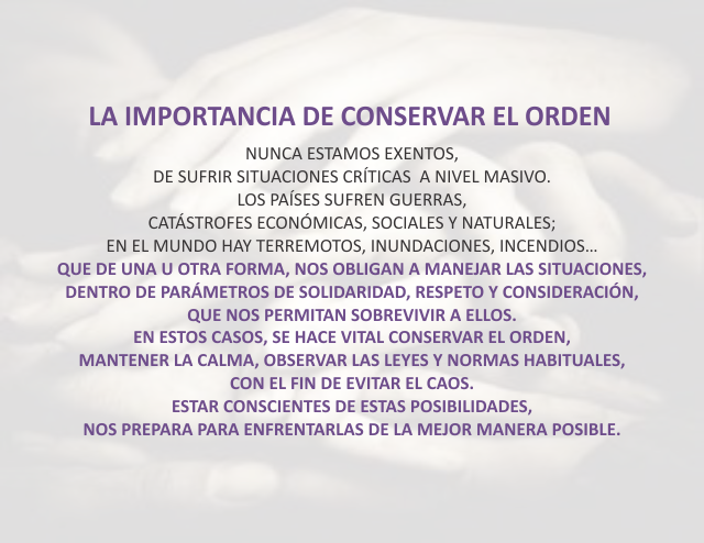 La importancia de conservar el orden Abril 18 de 2012